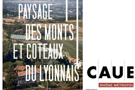 Exposition : Paysages des monts et côteaux du lyonnais - CAUE