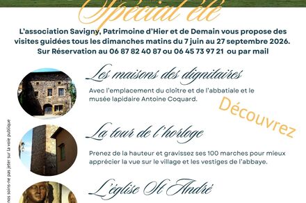 Visite spéciale Savigny été 2026
